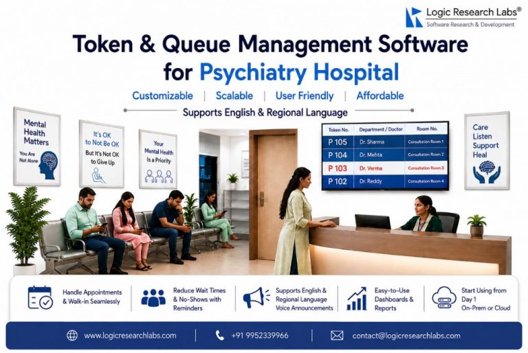 Token and Queue Management Software for Psychiatry Hospitals